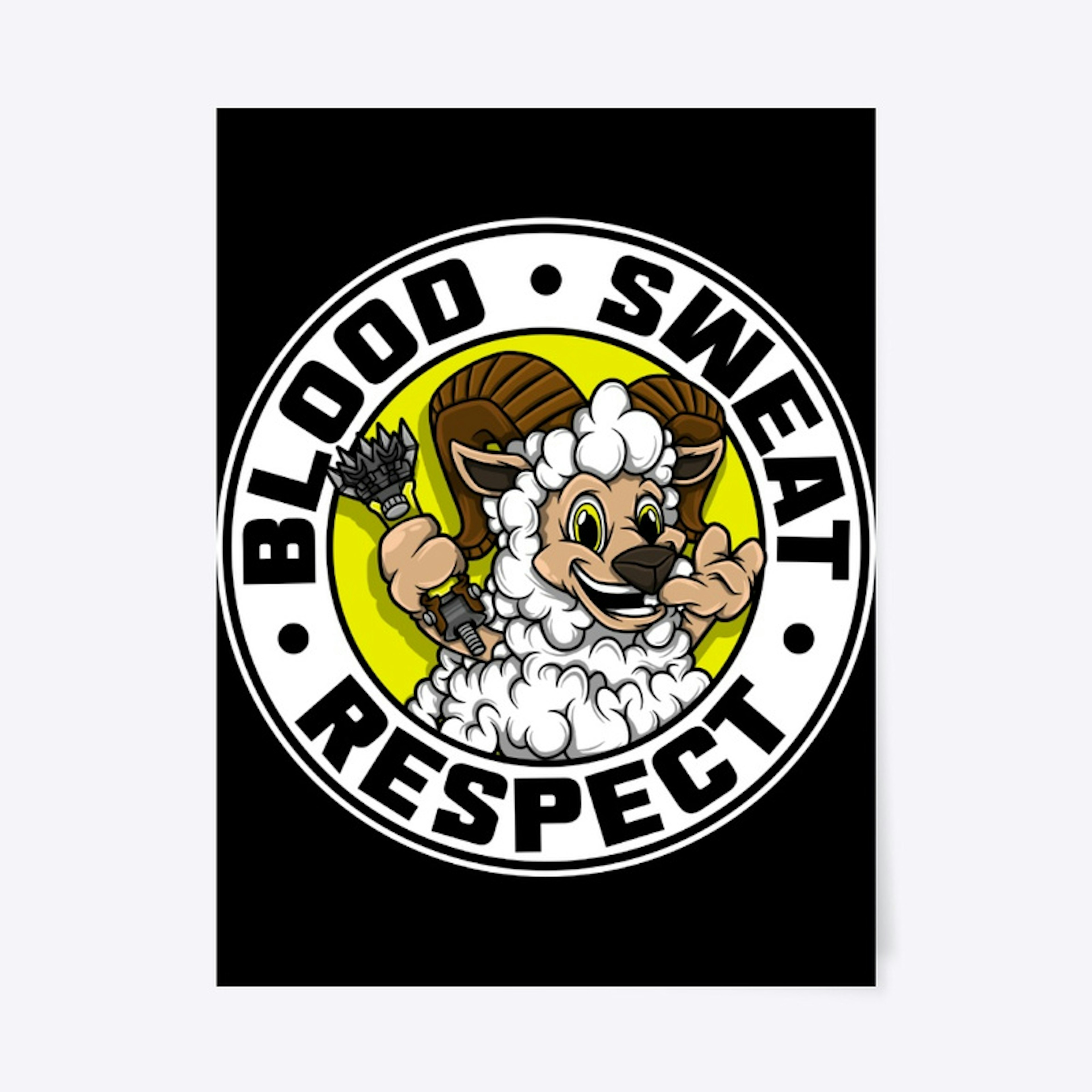 BLOOD-SWEAT-RESPECT - Shearing Apparel
